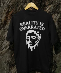 Alternative view of Reality Is Overrated